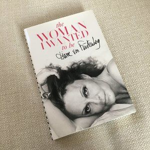 The Woman I Wanted To Be by Diane von Furstenberg - SIGNED 1st Edition